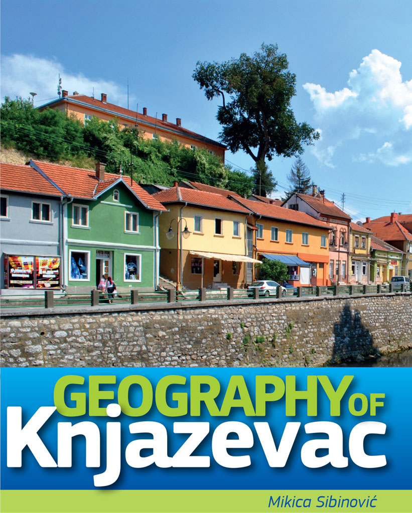 Geography of Knjazevac / Микица Сибиновић